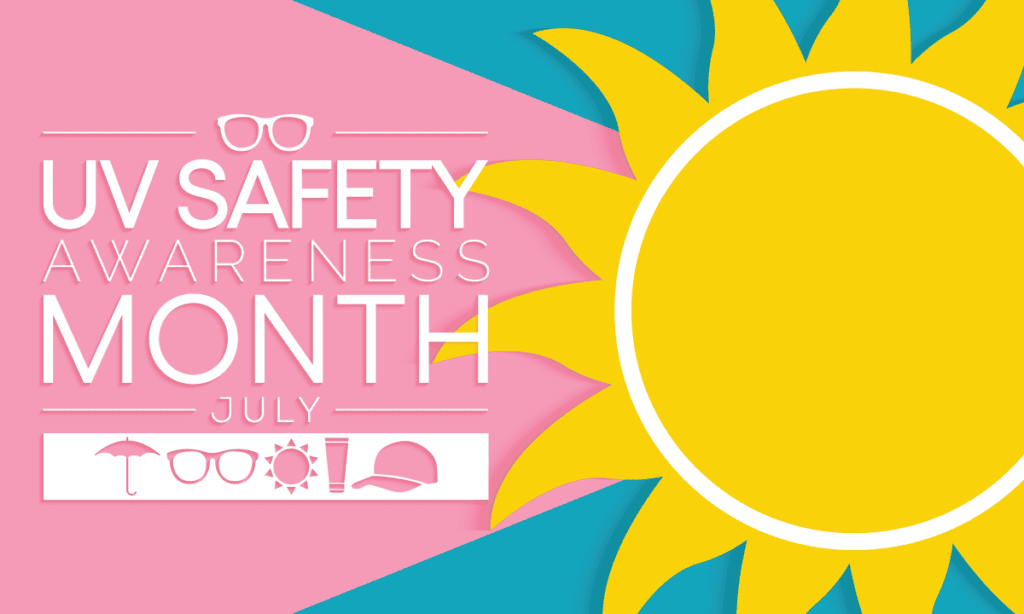 Illustration of the sun and text that says July UV Safety Awareness Month